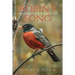 Robin's Song: Experiencing God's Faithfulness and Love