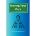 Moving Your Cars