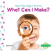 What Can I Make?