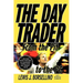 The Day Trader: From the Pit to the PC