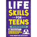 Life Skills for Teens Workbook - 35+ Essentials for Winning in the Real World How to Cook, Manage Money, Drive a Car, and Develop Manners, Social Skil