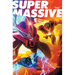 Supermassive Volume 1: A Massive-Verse Book
