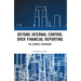 Beyond Internal Control over Financial Reporting: The Chinese Experience