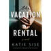 The Vacation Rental