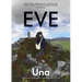 Eve: The New Graphic Novel from the Award-Winning Author of Becoming Unbecoming