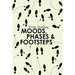 Moods, Phases & Footsteps