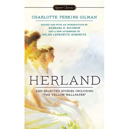 Herland and Selected Stories