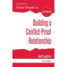 Building a Conflict-Proof Relationship