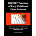 NYSTCE Teachers of Early Childhood Exam Success: Master the Key Vocabulary of the New York Multi Subject: Teachers of Early Childhood (Birth-Grade 2)