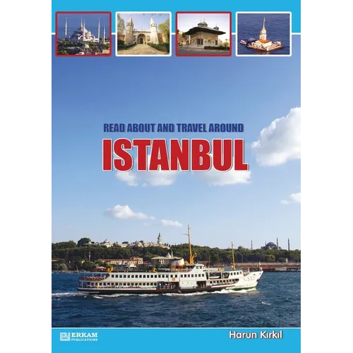 Read about and travel around Istanbul