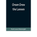 Green Grew the Lasses