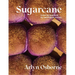 Sugarcane: Sweet Recipes from My Half-Filipino Kitchen