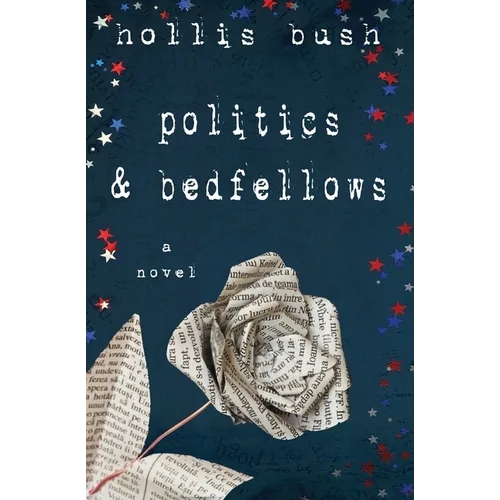 Politics and Bedfellows
