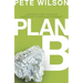 Plan B: ¿Qué Hacer Cuando Dios No Se Manifiesta de la Manera Que Esperabas?