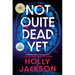 Not Quite Dead Yet: A GMA Book Club Pick