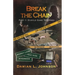 Break the Chain: Part 1: Hustle Game Too Hard