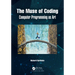 The Muse of Coding: Computer Programming as Art