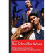 Moliere's The School for Wives, A New Version in English