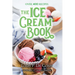 The Ice Cream Book: Over 400 Recipes