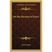 On the Election of Grace
