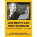 Jack Benny's Lost Radio Broadcasts - Volume Three (hardback): October 30, 1932 - January 26, 1933