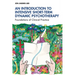 An Introduction to Intensive Short-Term Dynamic Psychotherapy: Foundations of Clinical Practice