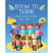 Room to Think: Brain Games for Kids Bk 1 Age 7 - 9