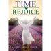 Time to Rejoice: A 21-Day Devotional to Renew Your Mind After Being Knocked Off Course, Let Down, or Broken
