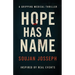 Hope has a Name: A Gripping Medical Thriller