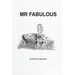 MR Fabulous: Memoirs of the Hollywood Life