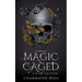 Magic Caged