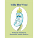 Willy The Weed