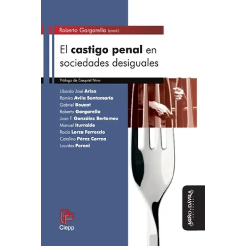 El castigo penal en sociedades desiguales