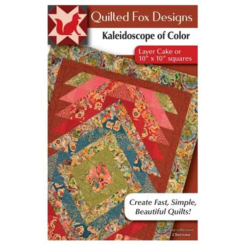 Kaleidoscope of Color Quilt Pattern: Easy Quilt with 'Layer Cake 10 X 10 Squares