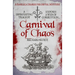 Carnival of Chaos: A devastating tragedy exposes a web of corruption...