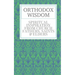 Orthodox Wisdom