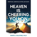 Heaven Is Cheering You on: Spiritual Survival in the Last Days