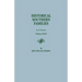 Historical Southern Families. in 23 Volumes. Volume XVIII