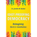 Idiot-Proofing Democracy: Reimagining the U.S. Constitution