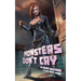 Monsters Don't Cry