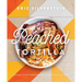 The Peached Tortilla: Modern Asian Comfort Food from Tokyo to Texas