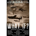 What If?: History Rewritten...with MAGIC!