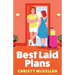 Best Laid Plans