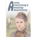 Annie Armstrong's Amazing Adventures