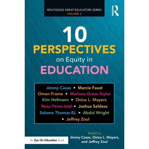 10 Perspectives on Equity in Education