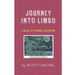 Journey Into Limbo: A Novel of Intimate Adventure