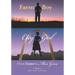 Farm Boy, City Girl: From Gene to Miss Gina