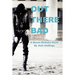 Out There Bad: (A Moses McGuire Novel)