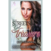 The Streets Call Me Treasure