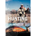Tales of Hunting: Deer, Elk, and Antelope in the Western States